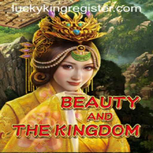 BeautyAndTheKingdom: A Journey Through the Enchanted Realm of LuckyKing PH