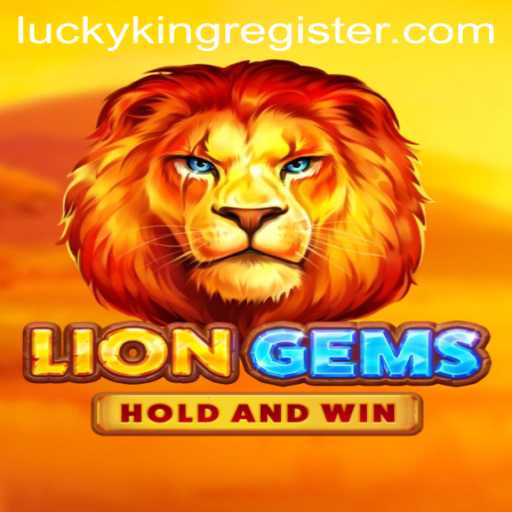 LionGems: Discover the Thrilling World of 