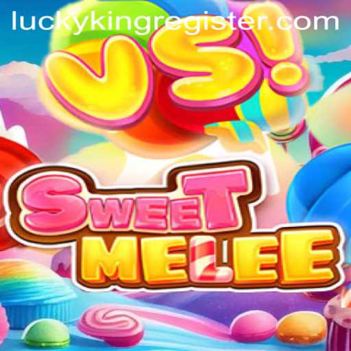 SweetMelee: Unwrapping the Thrilling World of LuckyKing PH's Latest Adventure